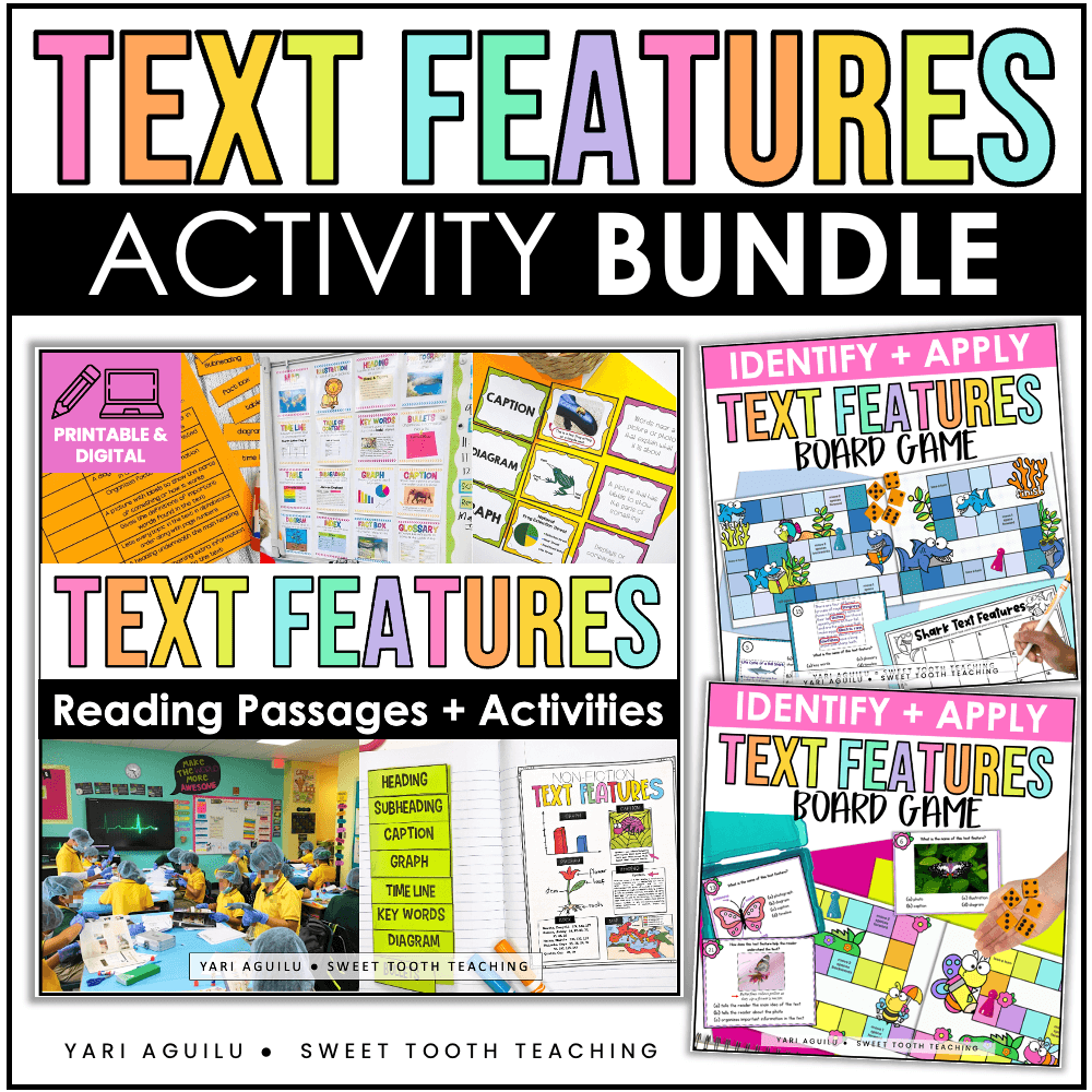 The image showcases various printable and digital activities, including a board game, reading passages, and interactive activities for identifying and applying text features. The bottom section includes photos of students working on activities, a sample interactive notebook page, and a vocabulary chart with key text features like headings, captions, and diagrams